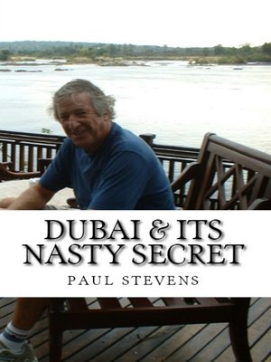 cover image of Dubai & Its Nasty Secret